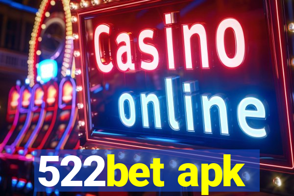 522bet apk